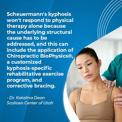 A visual representation of the quote from the text starting with “Scheuermann's kyphosis won't respond"